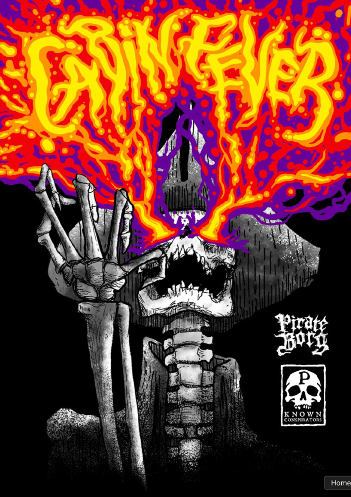 The cover of Cabin Fever, a skeletal pirate with a tricorn hat and the words "Cabin Fever" erupting in fire from his eyesockets