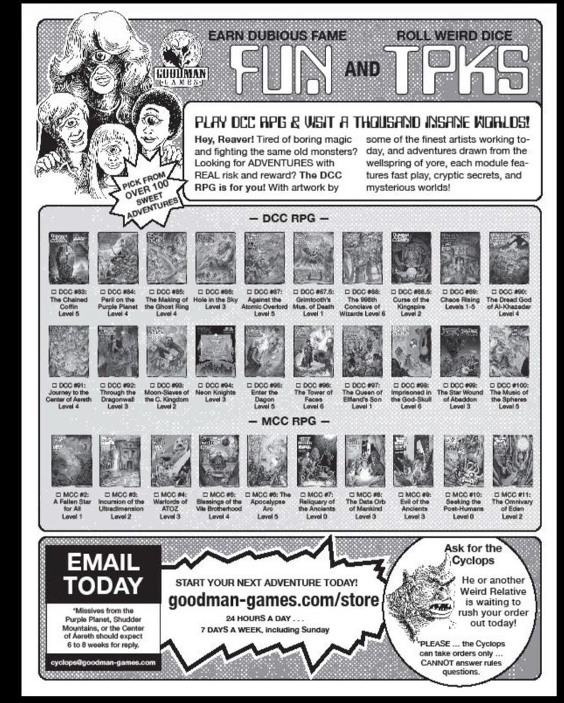 Fun & TPKs ad in the back of the adventure booklet. Shows a lot of black and white covers of other DCC adventures. Reminiscent of old ads in the '80s and '90s era of RPG magazines.